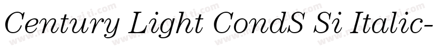 Century Light CondS Si Italic字体转换